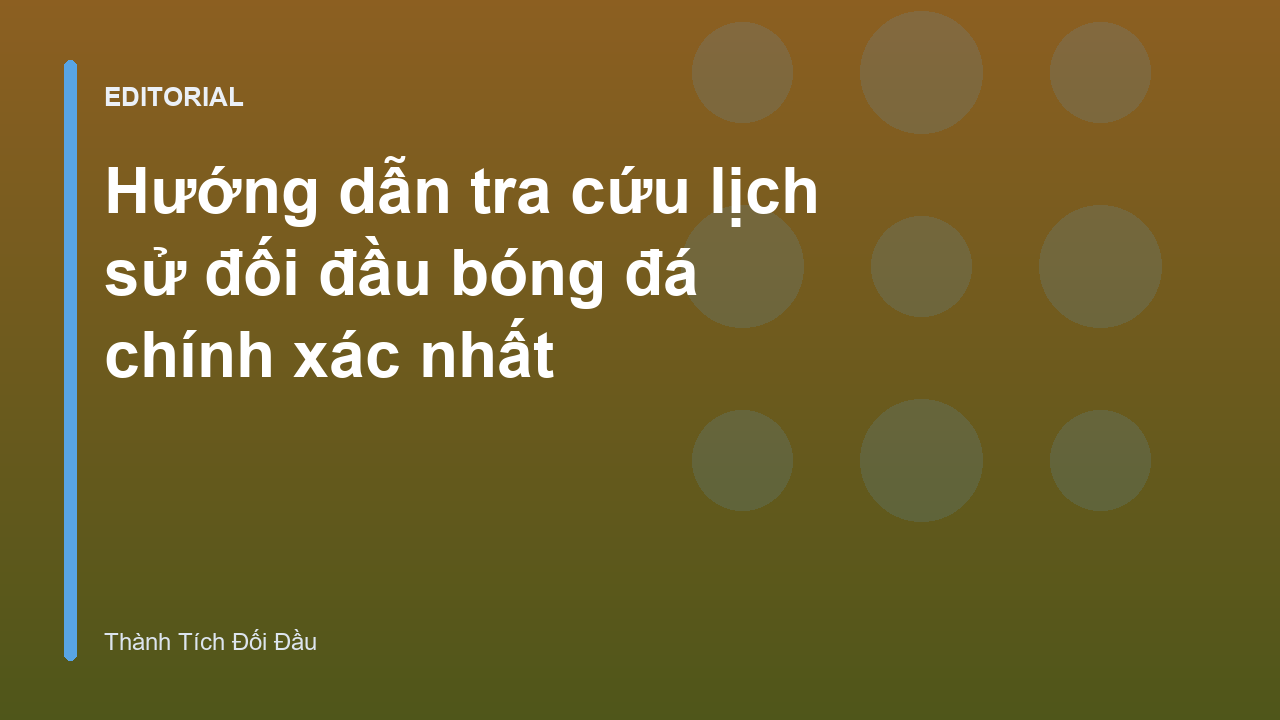 Người hâm mộ đang tra cứu lịch sử đối đầu bóng đá